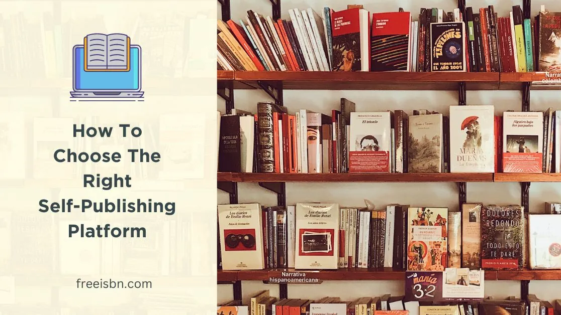 5 Top Self-Publishing Platforms That Offer Free ISBN