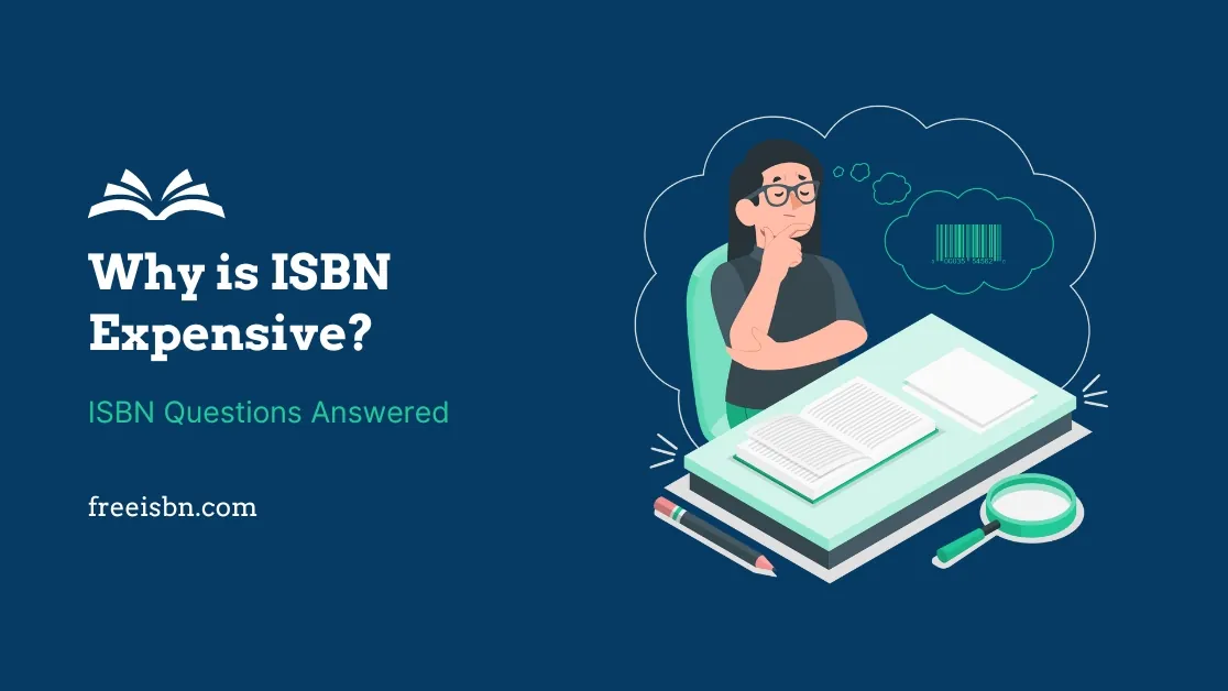 Why is ISBN Expensive? ISBN Cost Explained